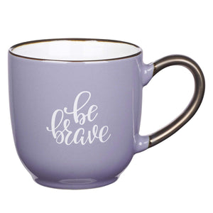 Be Brave Ceramic Mug