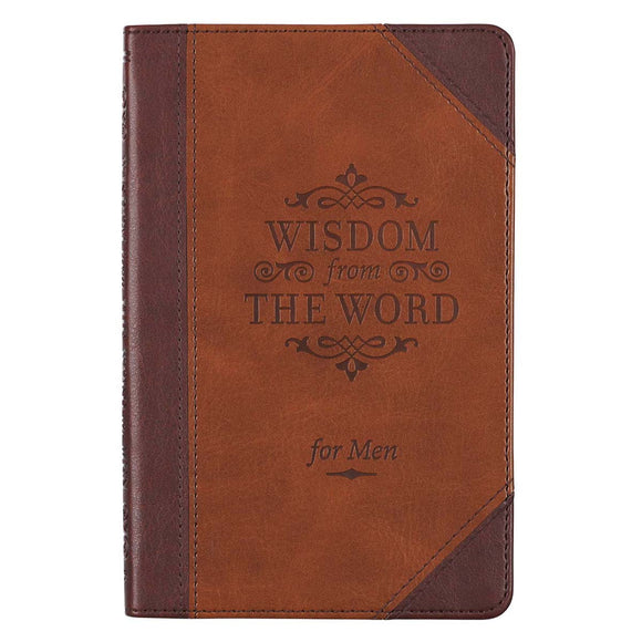 Wisdom From The Word for Men